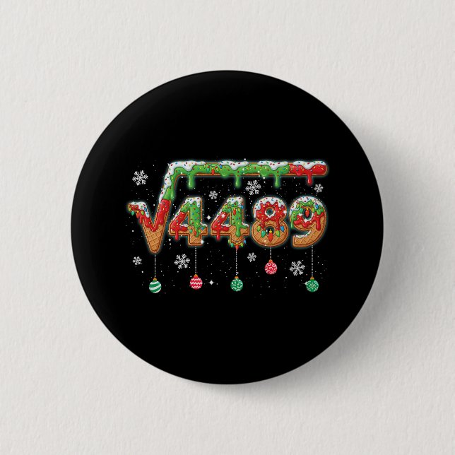 Funny 67 Christmas Meme Square Root 4489 Slang Mat Button (Front)