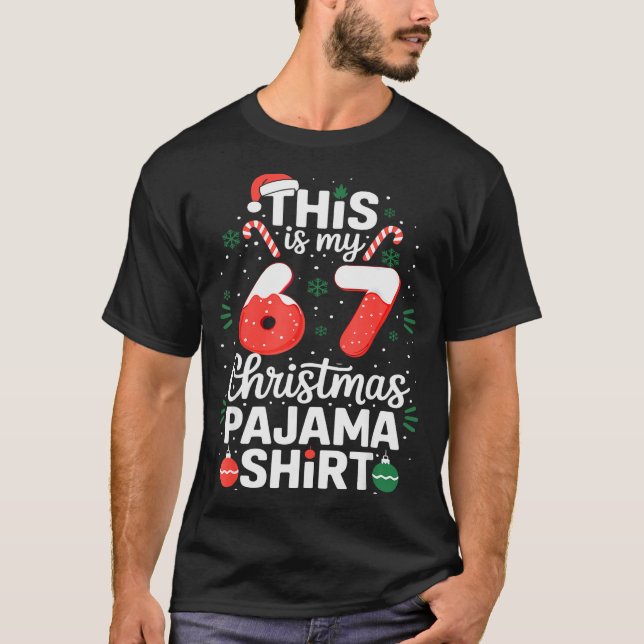 Funny 67 Christmas Pajamas Shirt Six Seven Meme Br (Front)
