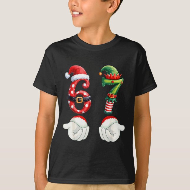 Funny 67 Christmas Pajamas Six Seven Meme 6 7 Elf  T-Shirt (Front)