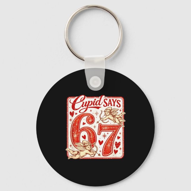 Funny 67 Cud Says 67 Valentine Couple Matching Six Keychain (Front)
