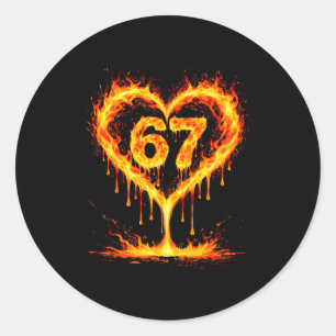 Funny 67 Flames Heart Love Six Seven Meme Celebrat Classic Round Sticker
