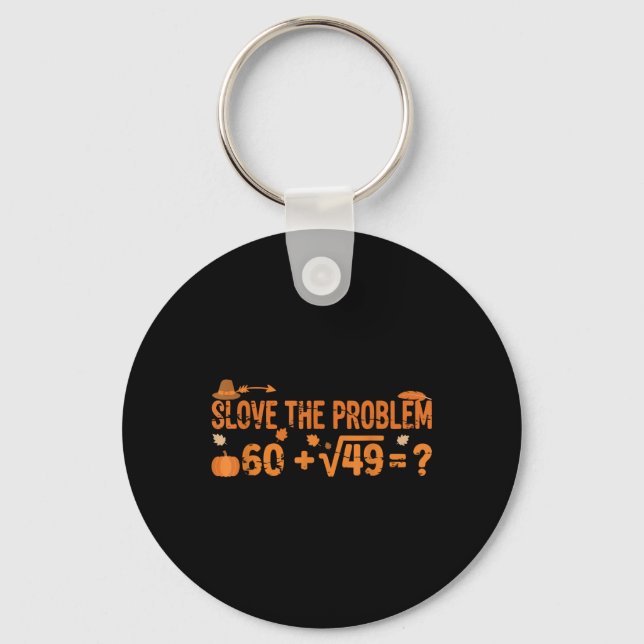 Funny 67 Math Meme Thanksgiving Gen Alpha Pemdas T Keychain (Front)