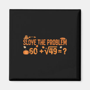 Funny 67 Math Meme Thanksgiving Gen Alpha Pemdas T Magnet