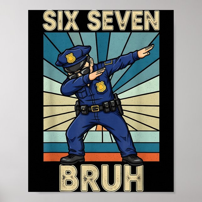 Funny 67 Meme 6 7 Six Seven Liceman Lice Officer R Poster (Front)