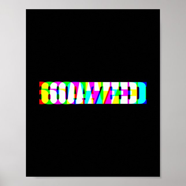 Funny 67 Meme 6oa7ed Glitch Art Retro Slang Goated Poster (Front)