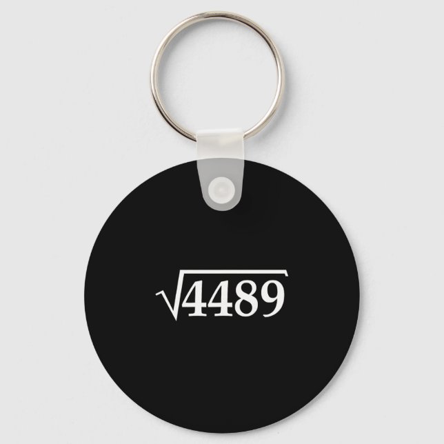 Funny 67 Meme Brainrot Square Root 4489 Slang Math Keychain (Front)