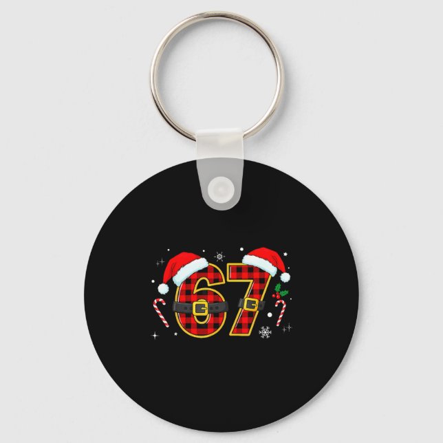 Funny 67 Meme Chrismtas Xmas Pajama Men Women Kids Keychain (Front)