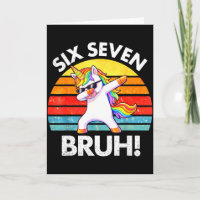 Funny 67 Meme Dabbing Unicorn Six Seven 6 7 Kids
