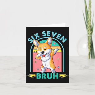 Funny 67 Meme Dog Six Seven Bruh Kids Boys Tee Card