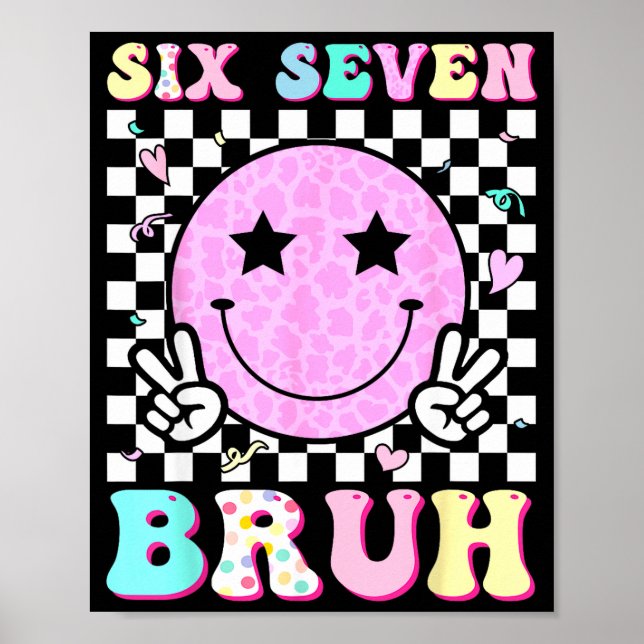 Funny 67 Meme Happy Face 6-7 Boys Kids Teens Six S Poster (Front)