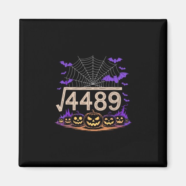 Funny 67 Meme Math Teacher 6 7 Halloween Square Ro Magnet (Front)