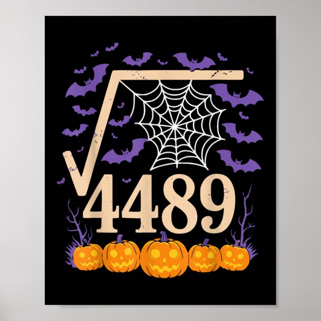 Funny 67 Meme Math Teacher 6 7 Square Root 4489  Poster (Front)