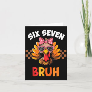 Funny 67 Meme Six Seven Bruh Aesthetic Card