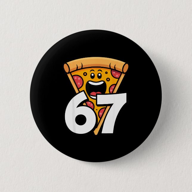 Funny 67 Meme Six Seven Humor Food Zza  Button (Front)