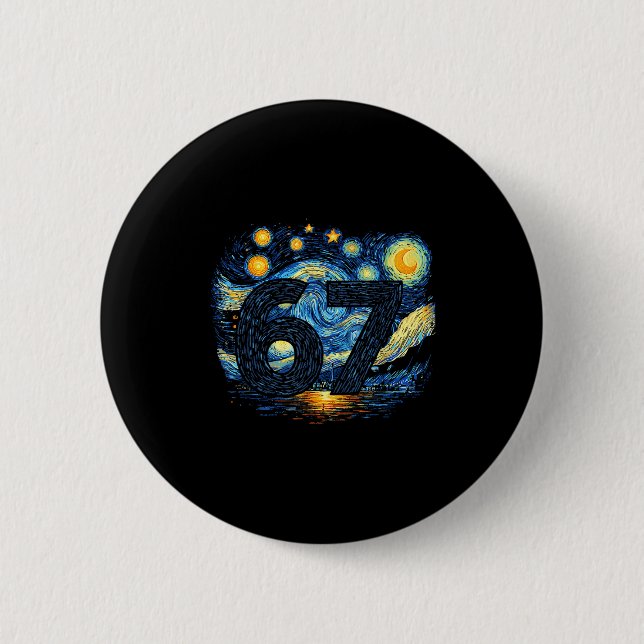 Funny 67 Meme Six Seven Starry Art Night  Button (Front)