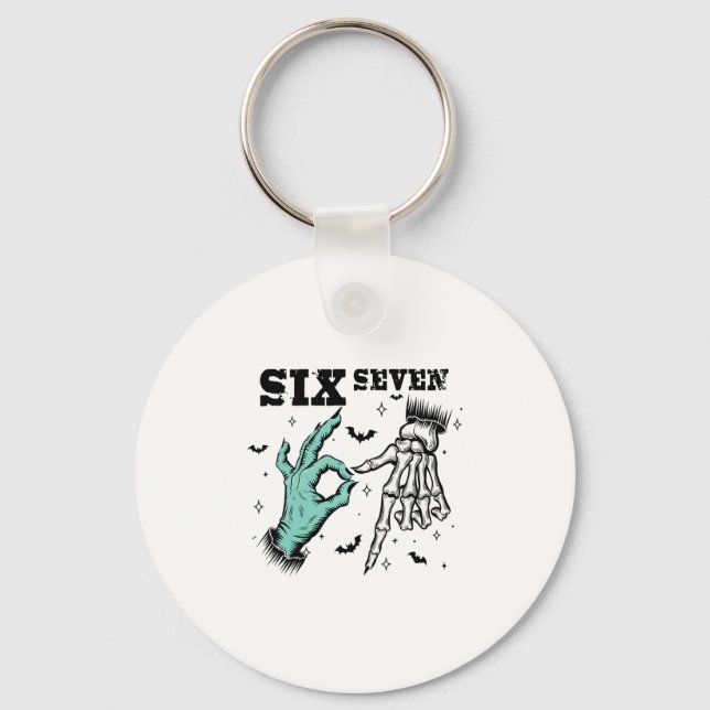 Funny 67 Meme Spooky Skeleton Six Seven Gen Alpha  Keychain (Front)