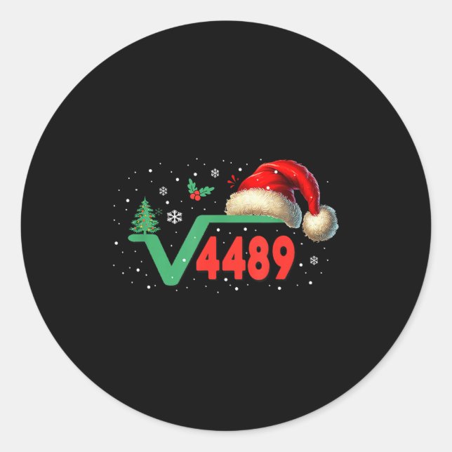 Funny 67 Meme Square Root 4489 Slang Math Teacher  Classic Round Sticker (Front)