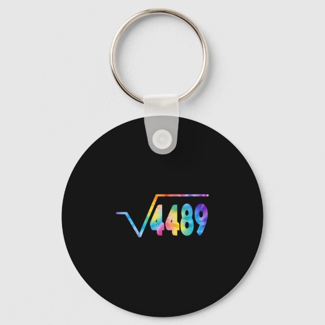 Funny 67 Meme Square Root 4489 Slang Math Teacher  Keychain (Front)