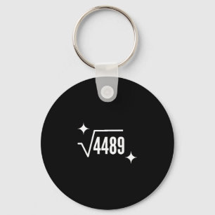 Funny 67 Meme Square Root 4489 Slang Math Teacher Keychain