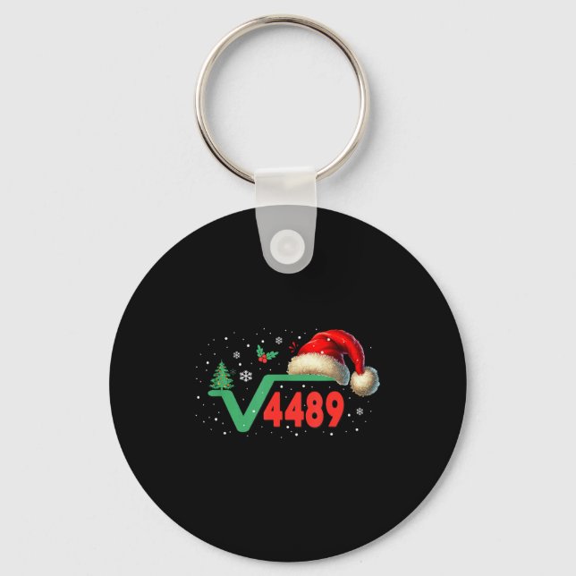 Funny 67 Meme Square Root 4489 Slang Math Teacher  Keychain (Front)
