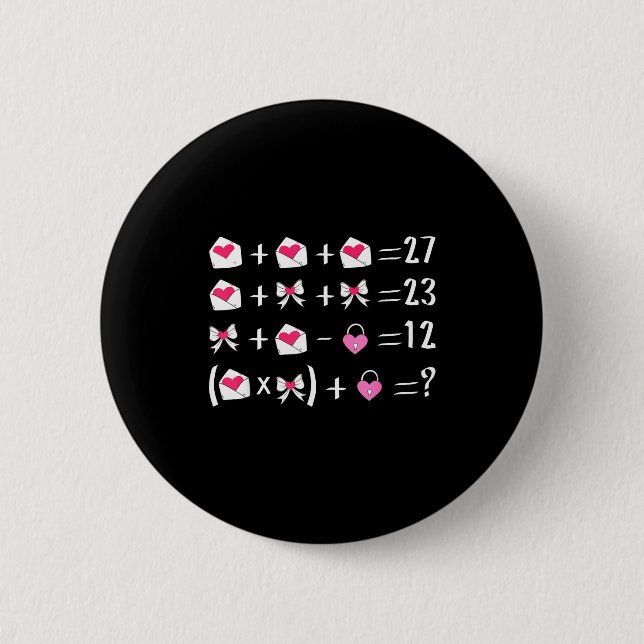 Funny 67 Meme Valentine Math Teacher Bow Six Seven Button (Front)