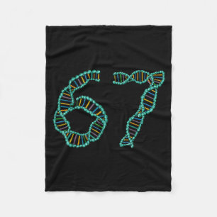 Funny 67 Number Meme Dna Replication Molecular Sci Fleece Blanket