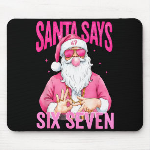 Funny 67 Santa Says Six Seven Christmas Meme Xmas Mouse Pad