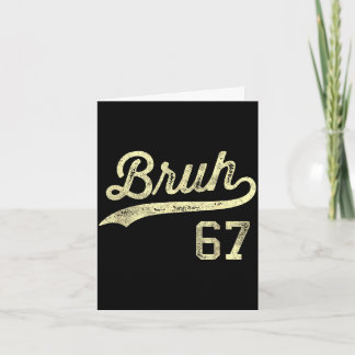 Funny 67 six seven bruh meme baseball style vintag card