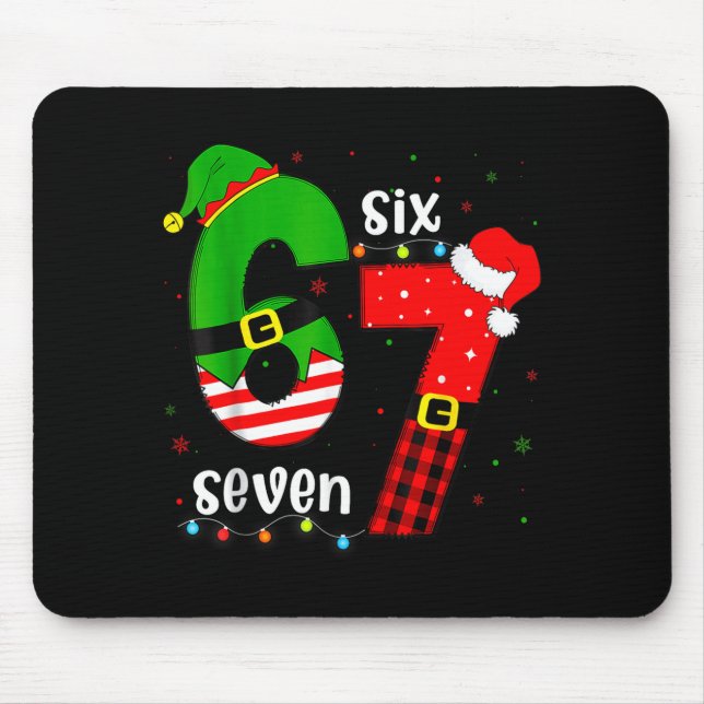 Funny 67 Six Seven Christmas Boys Girls Kids Teens Mouse Pad (Front)
