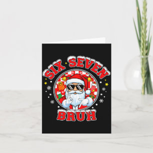 Funny 67 Six Seven Christmas Bruh Santa Kids Boys Card