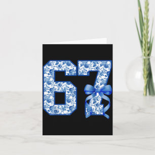 Funny 67 Six Seven Coquette Girly Blue Toile Women Card