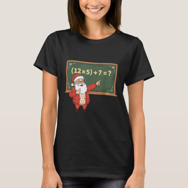 Funny 67 Six Seven Math Teacher Christmas Meme Equ T-Shirt (Front)