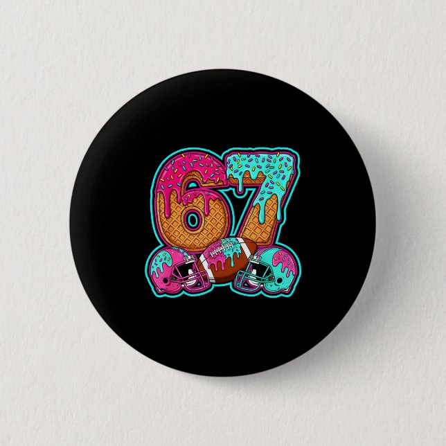 Funny 67 Six Seven Meme American Football Number # Button (Front)