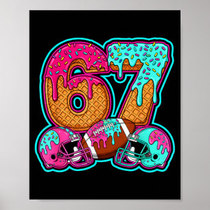 Funny 67 Six Seven Meme American Football Number # Poster