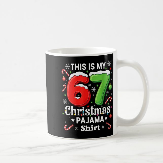Funny 67 Six Seven Meme Christmas Pajama Shirt Kid Coffee Mug (Right)