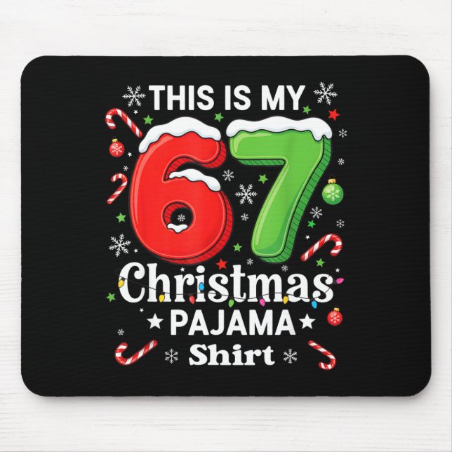 Funny 67 Six Seven Meme Christmas Pajama Shirt Kid Mouse Pad (Front)