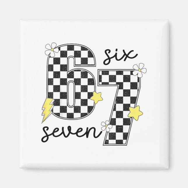 Funny 67 Six Seven Meme Slang 6-7 Checkered Number Magnet (Front)
