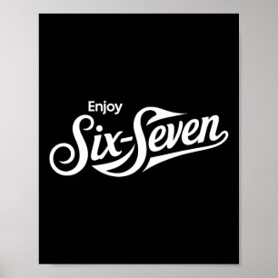 Funny 67 Six Seven Meme T-tee For Humor Lovers _1 Poster