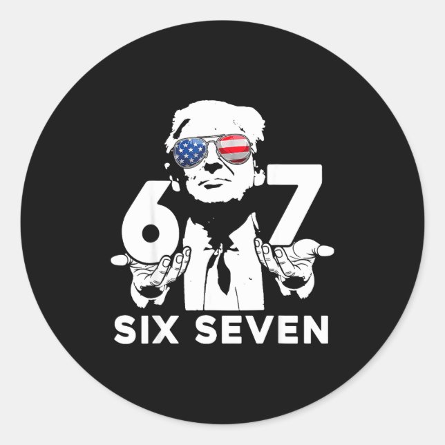 Funny 67 Six Seven Trump Meme  Classic Round Sticker (Front)