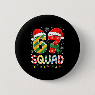 Funny 67 Squad Candy Cane Santa Hat Christmas Men  Button