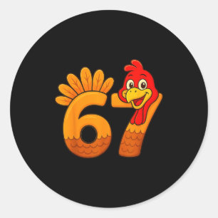 Funny 67 Thanksgiving Turkey Face 67 Number Classic Round Sticker
