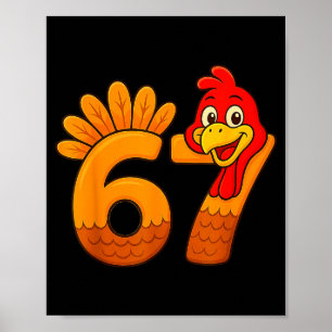 Funny 67 Thanksgiving Turkey Face 67 Number  Poster