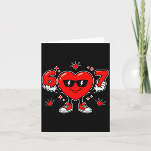 Funny 67 Valentine Day Dabbing Heart Love 67 Meme  Card