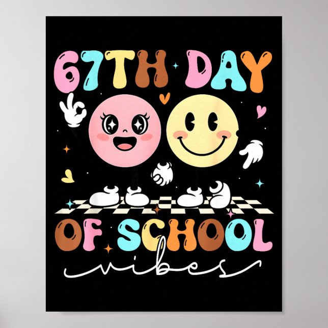 Funny 67th Day Of School Vibes Smile Face Boy Girl Poster (Front)