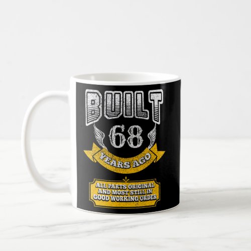 Funny 68th Birthday Outfit B_Day Saying Age 68 Yea Coffee Mug