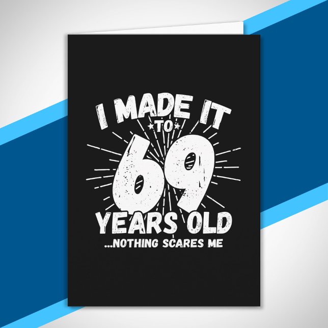 Funny 69th Birthday Quote Sarcastic 69 Year Old Card (Creator Uploaded)