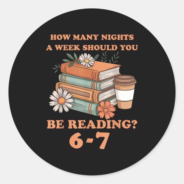 Funny 6-7 Englieacher 67 Meme Reading  Classic Round Sticker (Front)