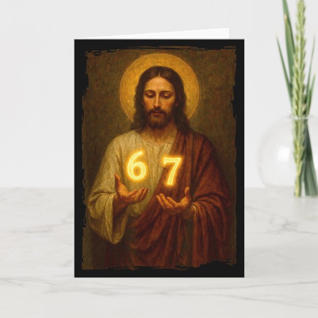 Funny 6 7 Jesus. Absurd Six Seven Meme, Weird Teen Card (Front)