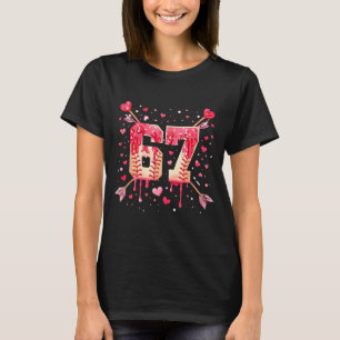 Funny 6 7 Melting Number Arrow Baseball Drip Valen T-Shirt