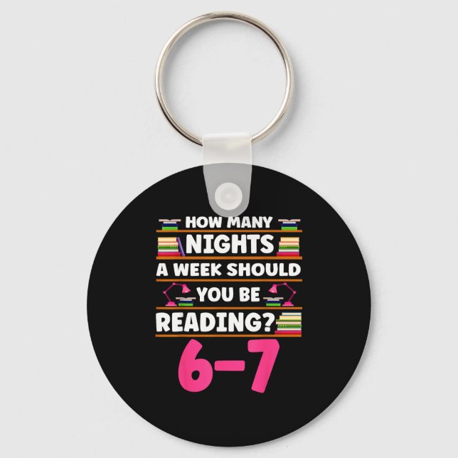 Funny 6 7 Meme Book Lover Teachers Bookish Men Wom Keychain (Front)
